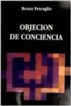 6658a197ab28f_OBJECION DE CONCIENCIA RENZO PETRAGLIO.png